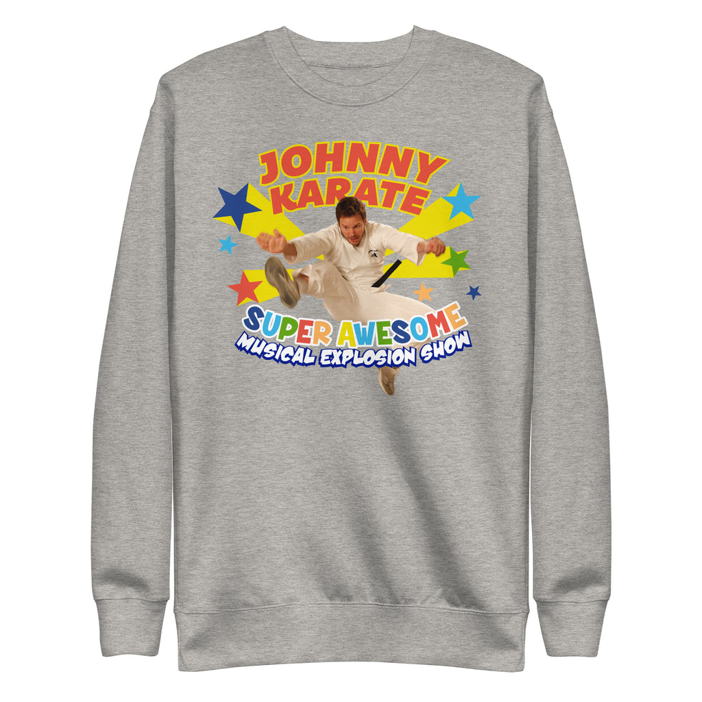 Johnny Karate Show - Unisex Sweatshirt