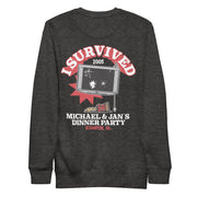 I Survived Michael and Jan's Dinner Party Unisex Premium Sweatshirt