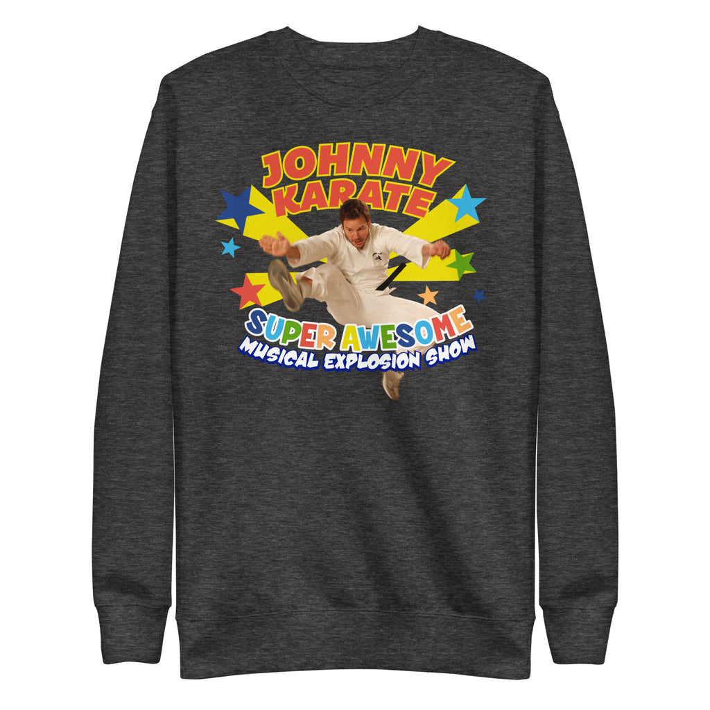 Johnny Karate Show - Unisex Sweatshirt