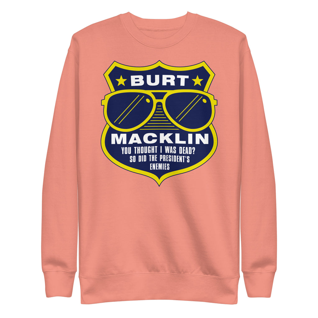 Burt Macklin Badge - Unisex Sweatshirt