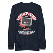 I Survived Michael and Jan's Dinner Party Unisex Premium Sweatshirt