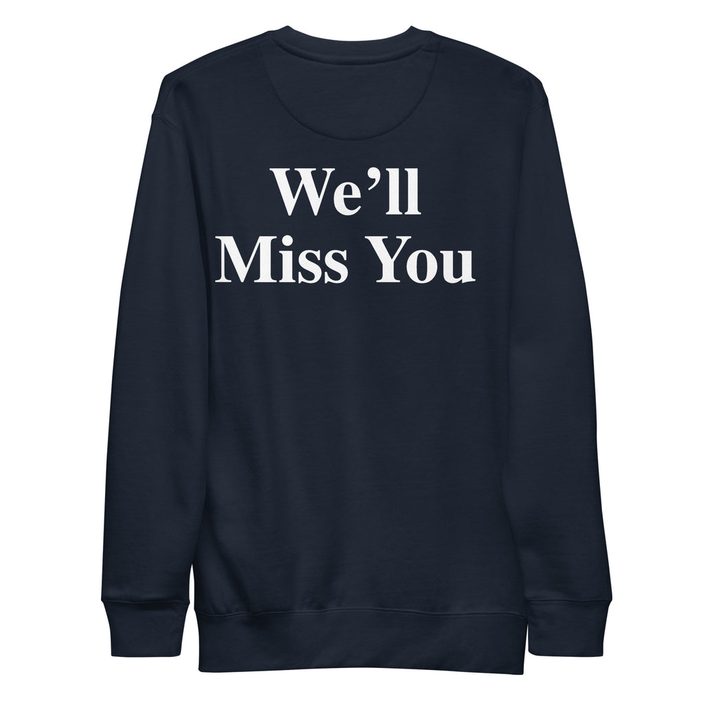 Farewell Lil Sebastian - Unisex Sweatshirt