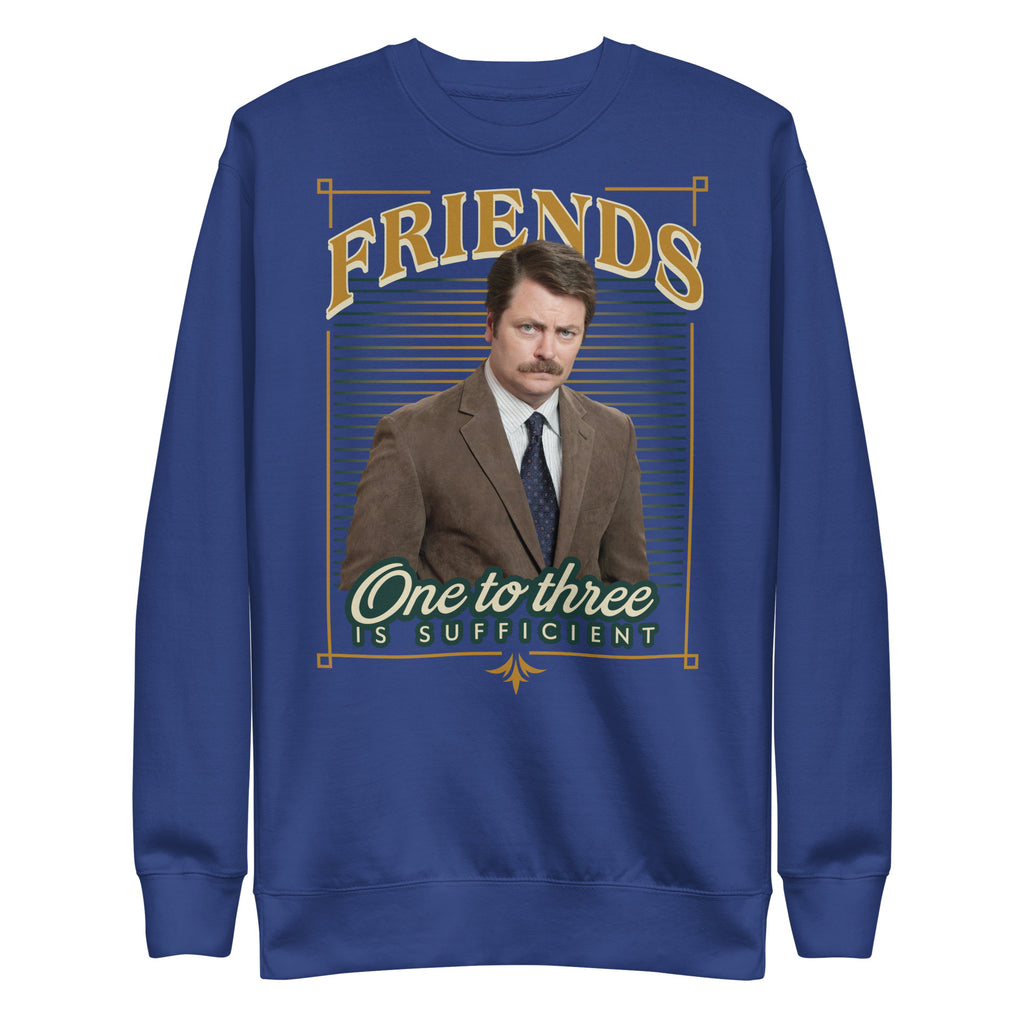 Ron Friends - Unisex Sweatshirt
