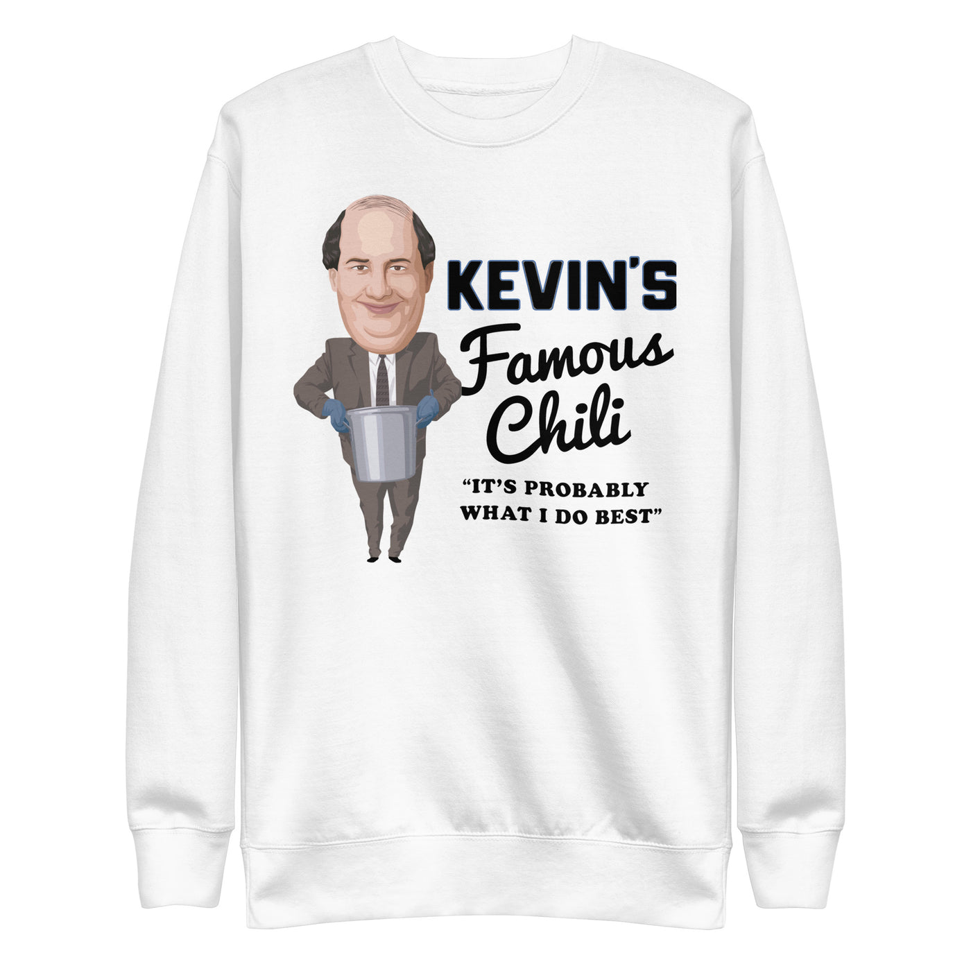 Kevin's Famous Chili Unisex Premium Sweatshirt