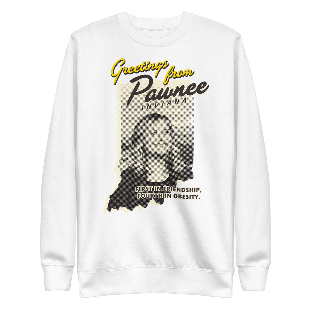 Greetings From Pawnee - Unisex Sweatshirt