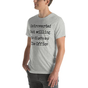 Willing To Discuss The Office - T-Shirt