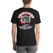 I Survived Michael and Jan's Dinner Party T-Shirt