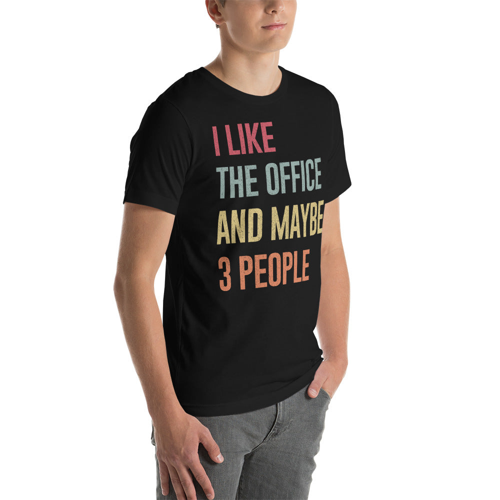 I Like The Office - T-Shirt