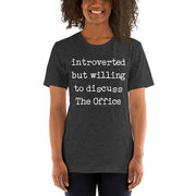 Willing To Discuss The Office - Women's T-Shirt