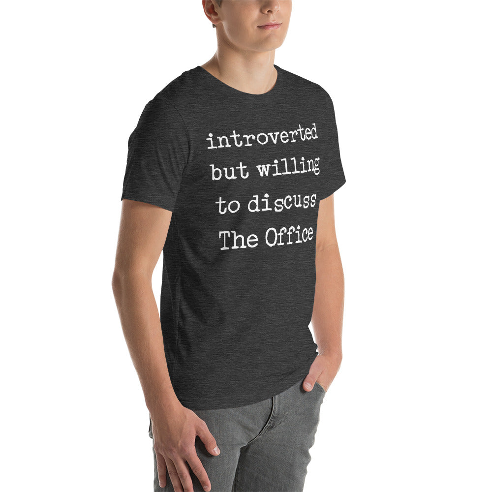 Willing To Discuss The Office - T-Shirt