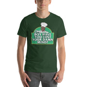 Chef Boy Have You Lost? - T-Shirt