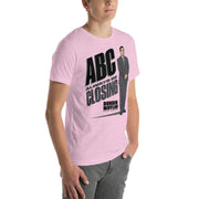 Always Be Closing - T-Shirt