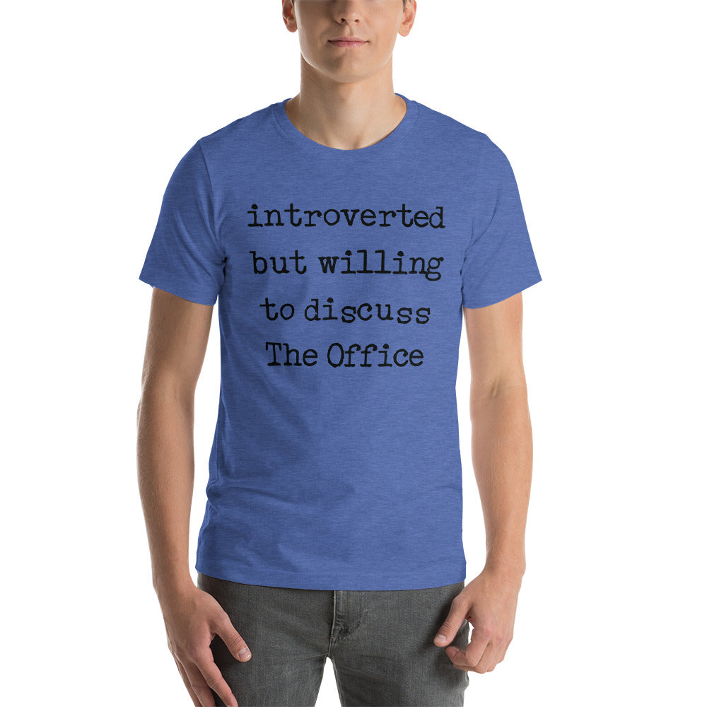 Willing To Discuss The Office - T-Shirt