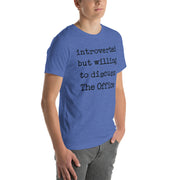 Willing To Discuss The Office - T-Shirt