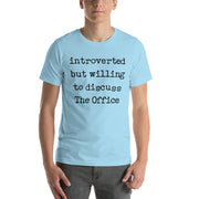 Willing To Discuss The Office - T-Shirt