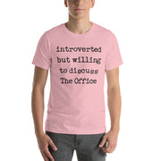 Willing To Discuss The Office - T-Shirt