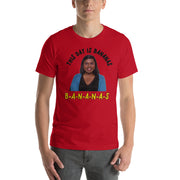 This Day is Bananas T-Shirt