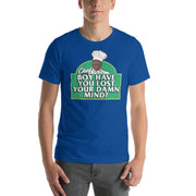 Chef Boy Have You Lost? - T-Shirt