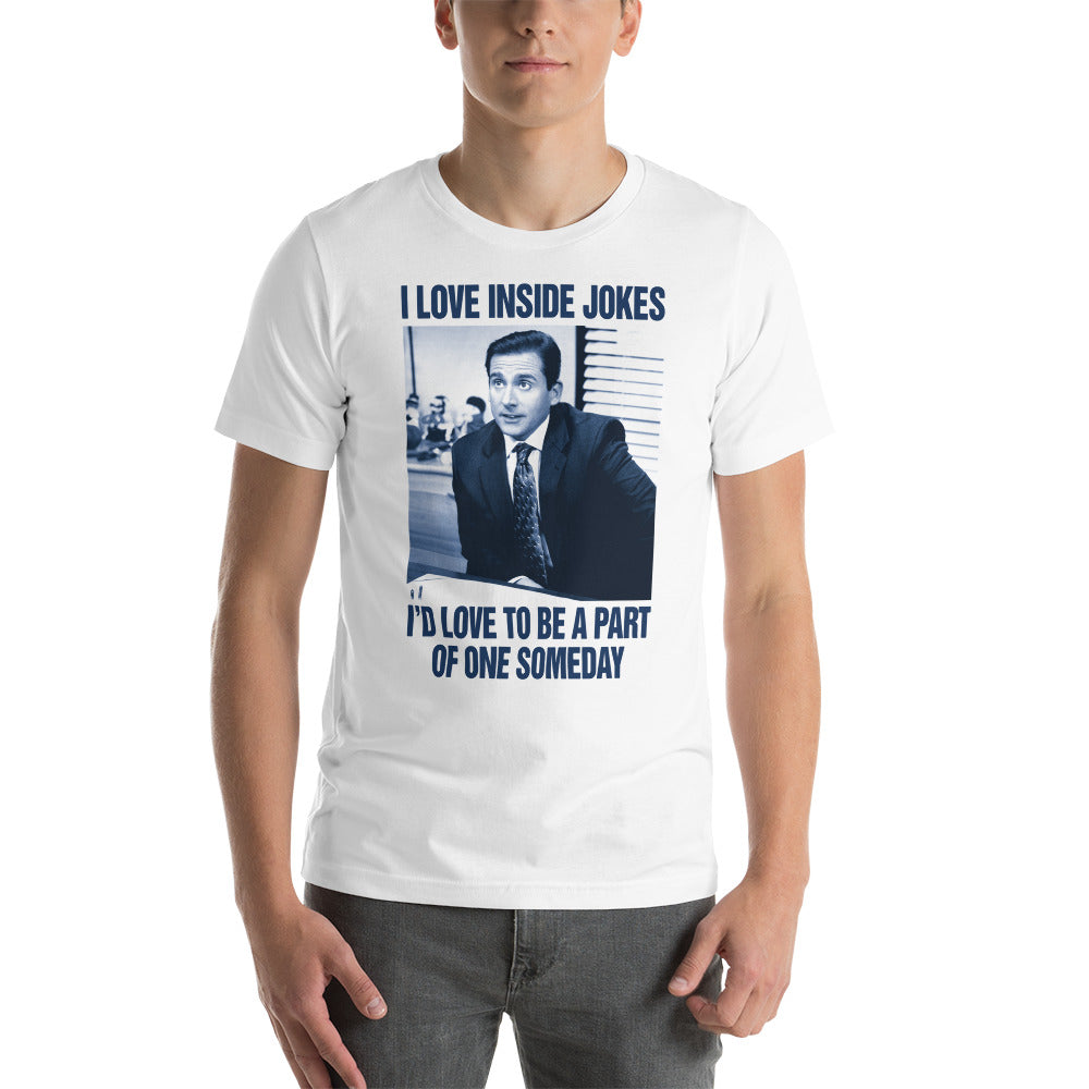 I Love Inside Jokes T-shirt