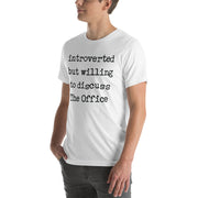 Willing To Discuss The Office - T-Shirt