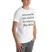 Willing To Discuss The Office - T-Shirt