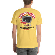 I Survived Michael and Jan's Dinner Party T-Shirt
