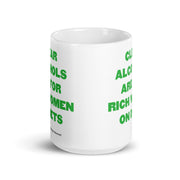 Clear Alcohols Are For Rich Women - Coffee Mug