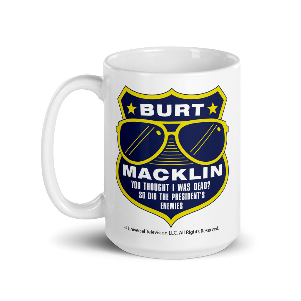 Burt Macklin Badge - Coffee Mug
