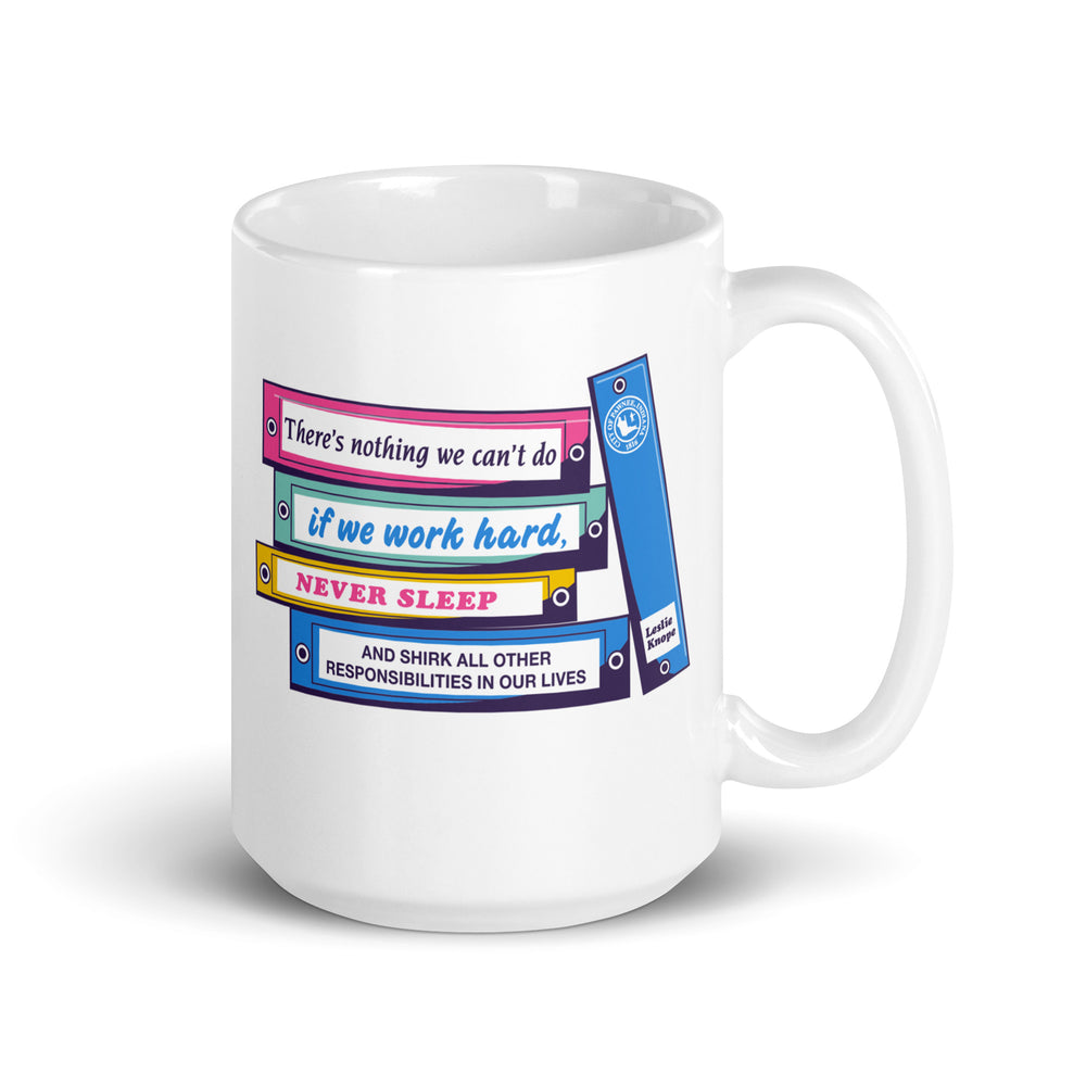There's Nothing We Can't Do - Coffee Mug