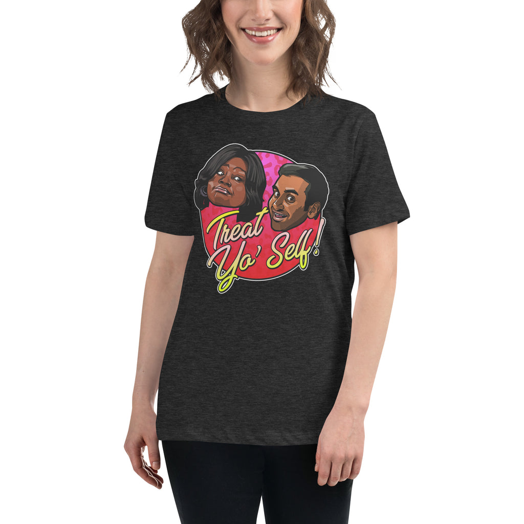 Treat Yo Self - Women's T-Shirt
