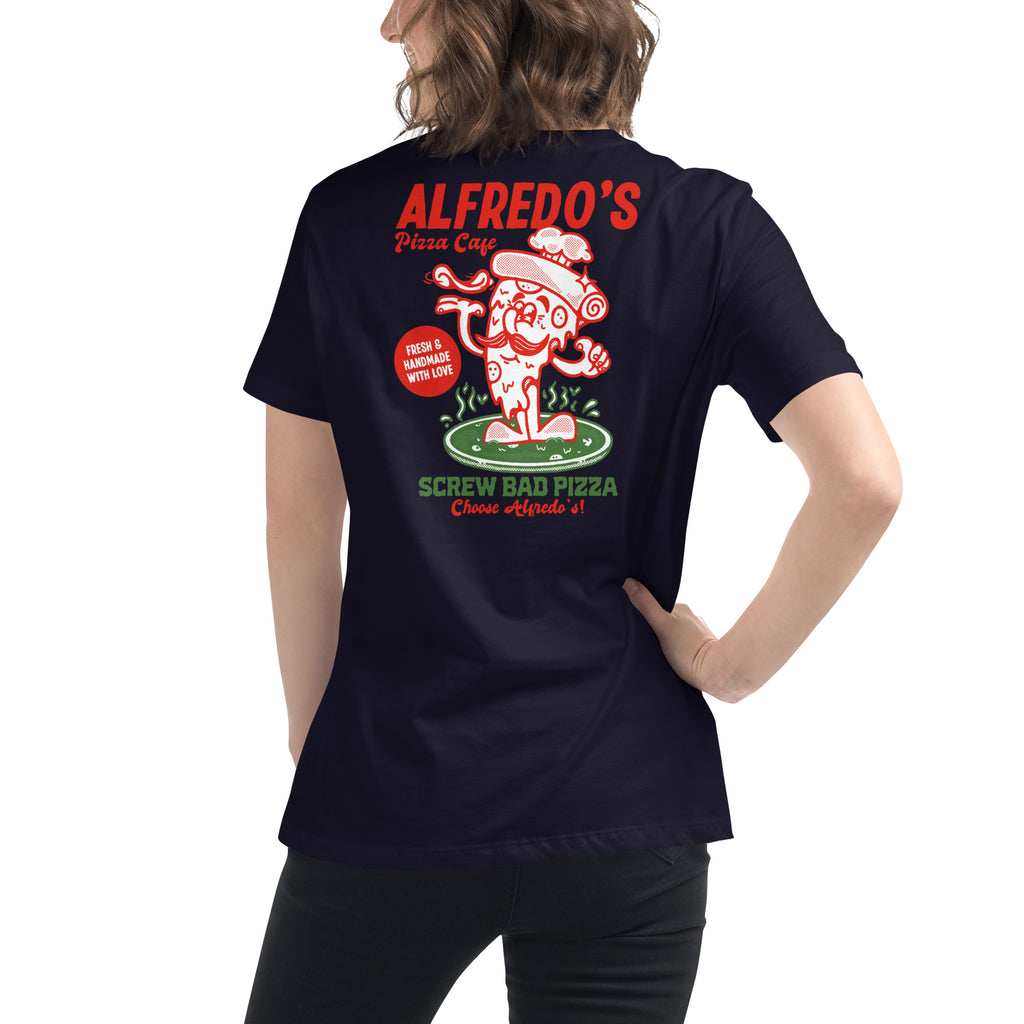 Alfredo's Pizza Cafe Front/Back Women's Relaxed T-Shirt